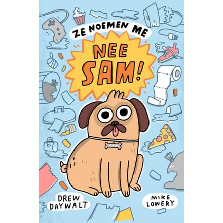 Ze Noemen Me Nee Sam! - Drew Daywalt