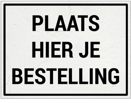 Plaats hier je bestelling bord | Forex Re materiaal | 40 x 30 cm
