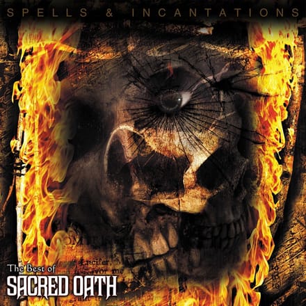 Sacred Oath - Spells & Incantations: The Best Of (2 LP) (Deluxe Edition)