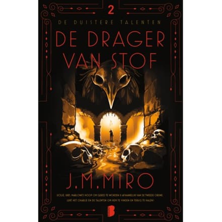 De Drager Van Stof - Duistere Talenten - J.M. Miro
