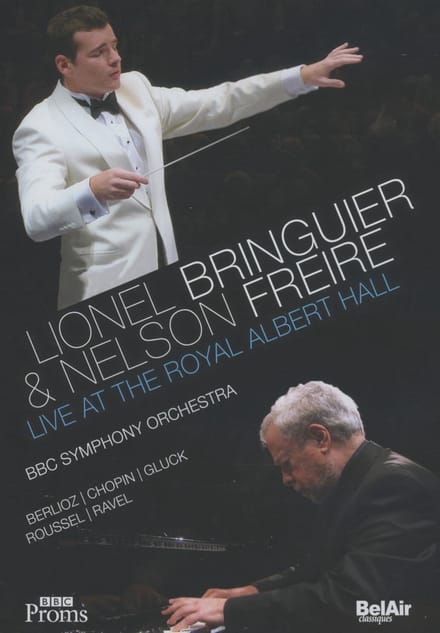 BBC Symphony Orchestra, Lionel Bringueir & Nelson Freire - Live At Royal Albert Hall (DVD)
