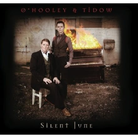 Silent June - O'hooley & Tidow