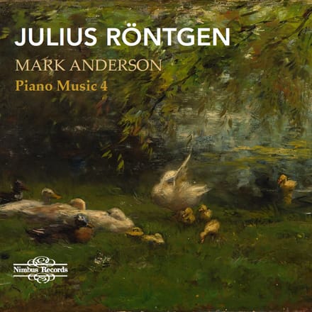 Mark Anderson - Röntgen: Piano Music Vol. 4 (CD)