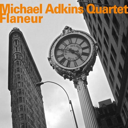 Michael Adkins Quartet - Flaneur (CD)
