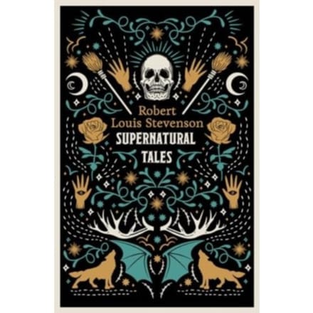 Supernatural Tales - Robert Louis Stevenson
