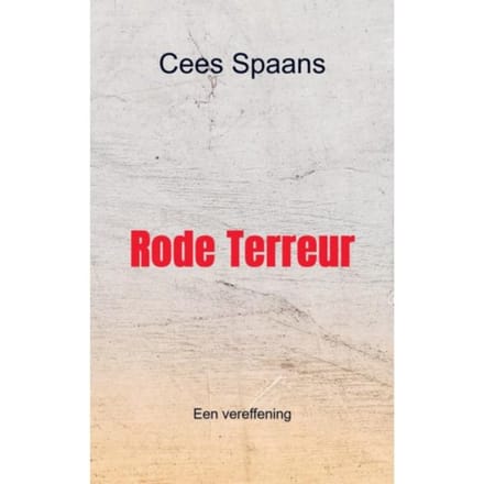 Rode Terreur - Cees Spaans