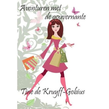 Avonturen Met De Gouvernante - Tine de Kruyff-Gobius