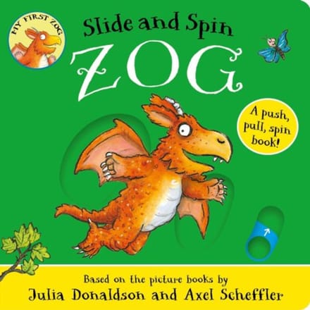 Zog - Slide And Spin - Julia Donaldson