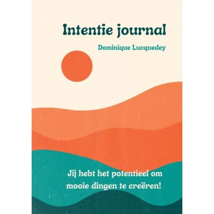 Intentie Journal - Dominique Lucquedey
