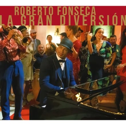 Roberto Fonseca - La Gran Diversión (CD)