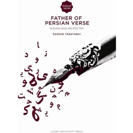 Father Of Persian Verse - Iranian Studies Series - S. Tabatabai