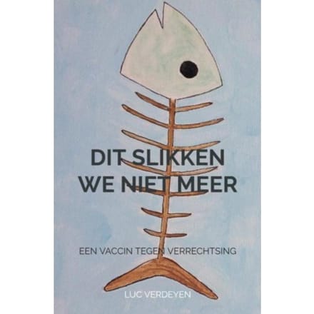 Dit Slikken We Niet Meer - Luc Verdeyen