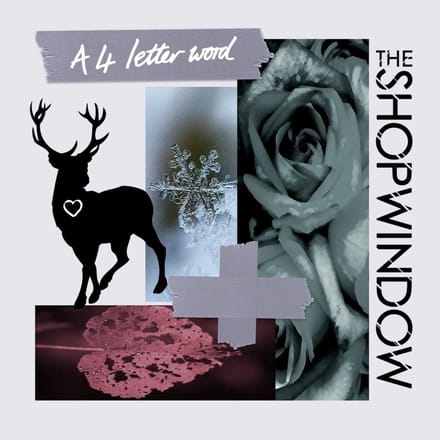 Shop Window - A 4 Letter Word (CD)