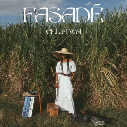 Celia Wa - Fasade (LP)