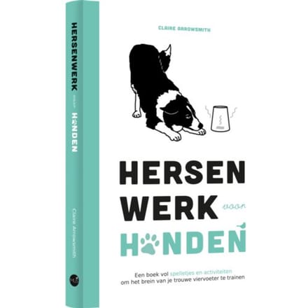 Hersenwerk Voor Honden - Claire Arrowsmith