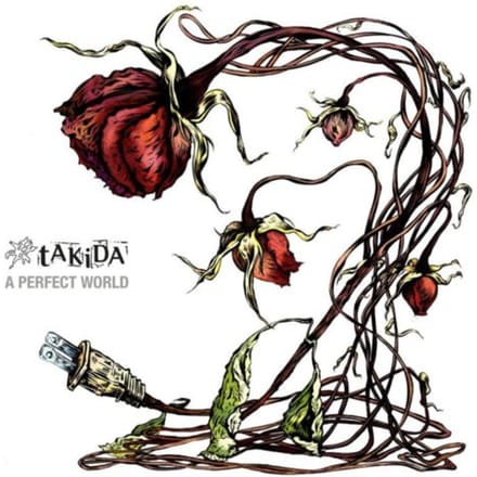 A Perfect World - Takida