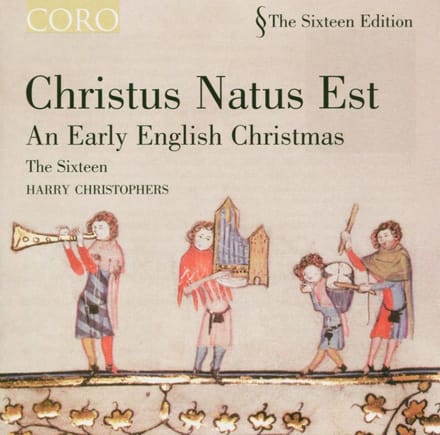 The Sixteen, Harry Christophers - Christus Natus Est (CD)