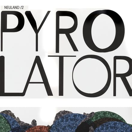 Pyrolator - Neuland /2 (12" Single) (Coloured Vinyl)