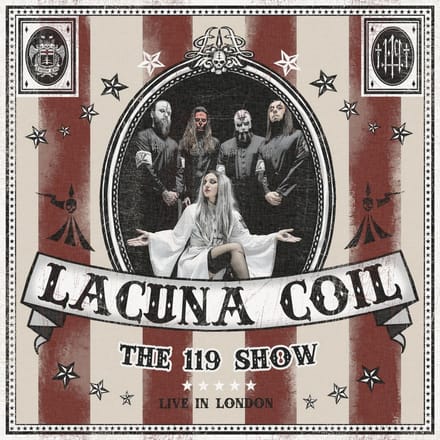 The 119 Show - Live In London - Lacuna Coil