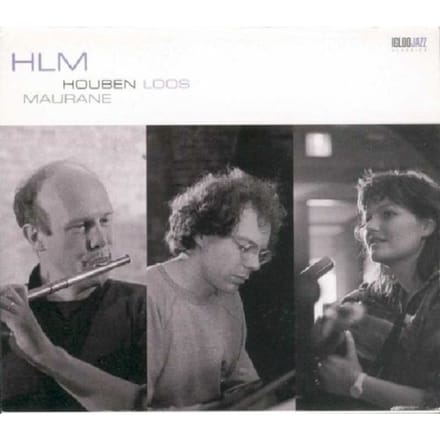 Hlm - Charles Loos / Steve Houben / Ma