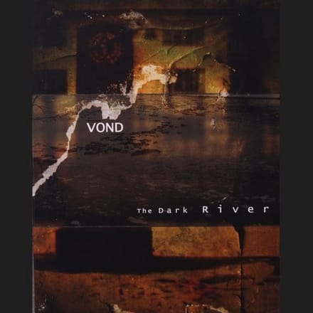 Vond - The Dark River (CD)