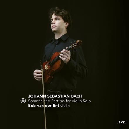 Sonatas And Partitas For Violin Solo - Bob Van Der Ent