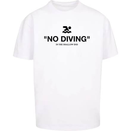 Oversized T-shirt Upscale No Diving heavy