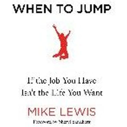 When To Jump International Edition - MIKE LEWIS