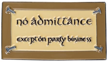 Lord of the Rings Magnet No Admittance (Enamel) 7 cm