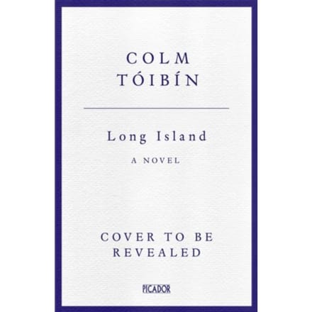 Long Island - Colm Toibin