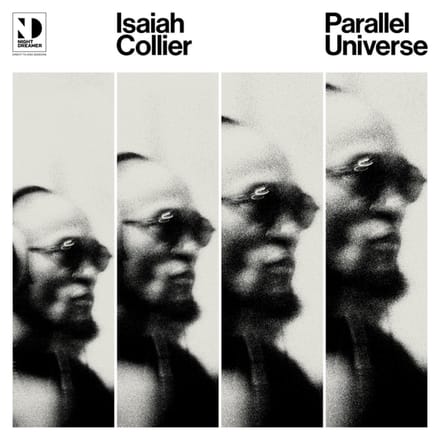 Parallel Universe - Isaiah Collier
