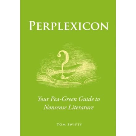 Perplexicon - Tom Swifty