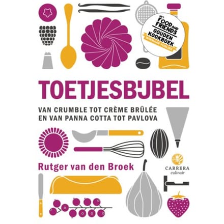 Toetjesbijbel - Kookbijbels - Rutger van den Broek
