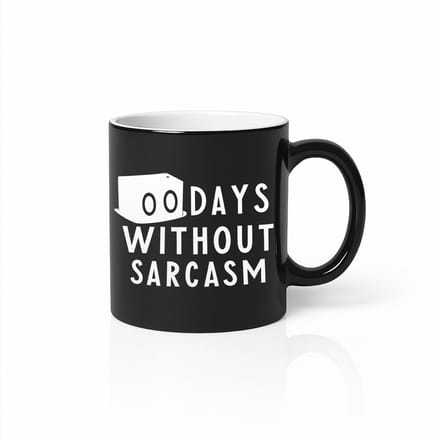 0 Days Without Sarcasm Black Magic Mok – 330 ml – Grappige Sarcastische Quote Koffiemok