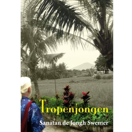 Tropenjongen - Sanatan de Jongh Swemer