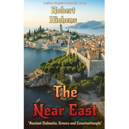 The Near East - Robert Hichens