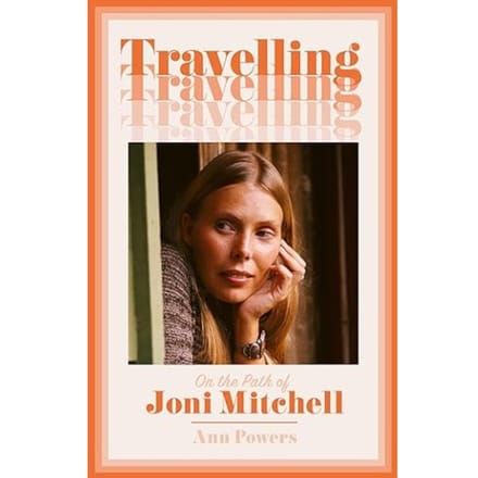 Travelling - Ann Powers