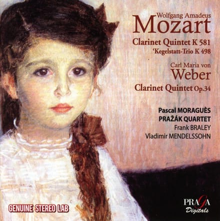 Pascal Moraguès, Frank Braley, Prazák Quartet - Mozart & Von Weber: Clarinet Quintet (Super Audio CD)