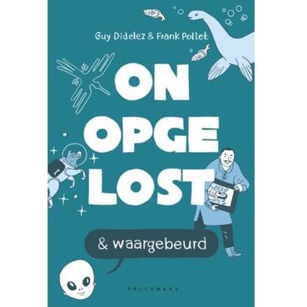 Onopgelost En Waargebeurd - Pelkmans - Guy Didelez
