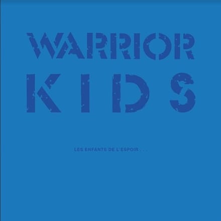 Warrior Kids - Les Enfants De L'espoir (LP | 7")
