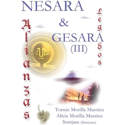 Nesara & Gesara... Alianzas Y Legados... - Tomas Morilla Massieu