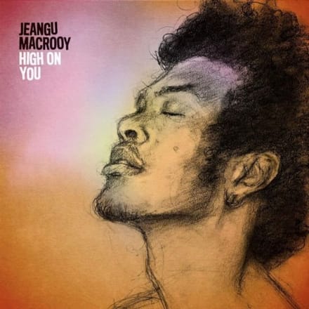 Jeangu Macrooy - High On You (CD)