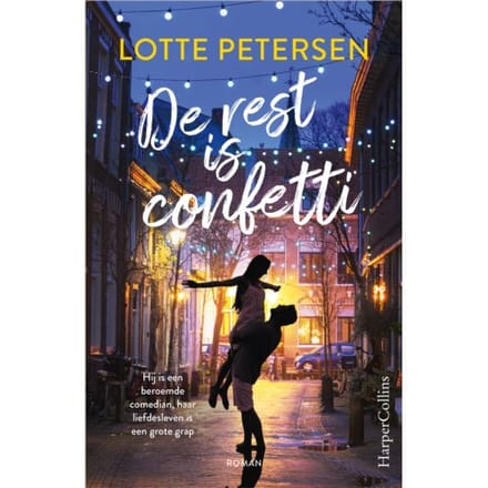 De Rest Is Confetti - Lotte Petersen