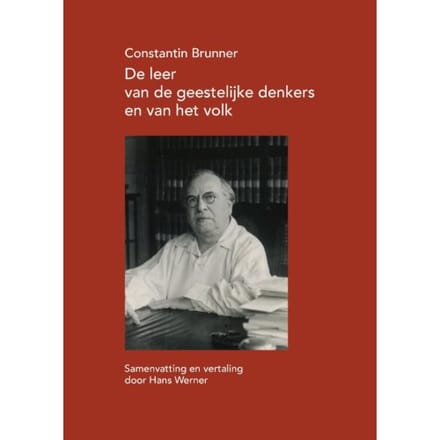 De Leer Van De Geestelijke Denkers En Van Het Volk - Hans Werner