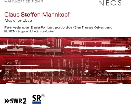 Peter Veale, Sven Thomas Kiebler, Elision, Eugene Ughetti - Mahnkopf: Music For Oboe (CD)