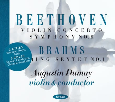 Augustin Dumay, Sinfonia Varsovia - Beethoven: Violin Concerto/Symphony No. 8 | Brahms: Sextet No. 1 (2 CD)