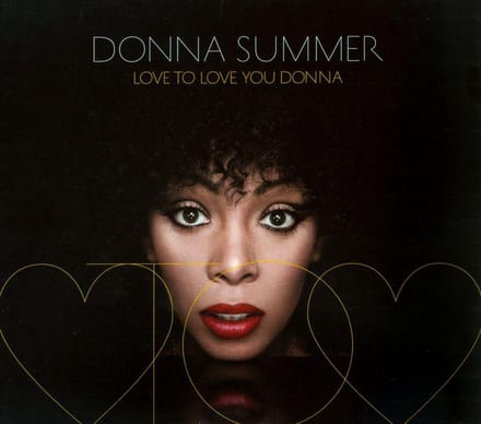 Love To Love You Donna