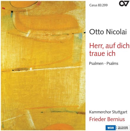 Kammerchor Stuttgart, Frieder Bernius - Micolai: Herr, Auf Dich Traue Ich (Psalmen) (CD)