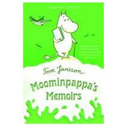 Moominpappas Memoirs - TOVE JANSSON