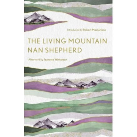 The Living Mountain - Canons - Nan Shepherd